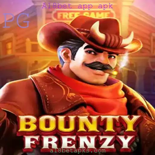 BountyFrenzy e A18bet App APK: Explorando Novas Aventuras em Jogos de Azar