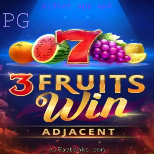 Descubra o Empolgante Mundo de 3FruitsWin no A18bet App APK