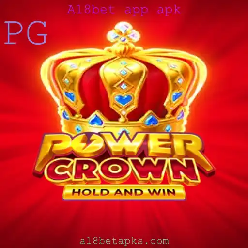 Explorando o Mundo Empolgante do PowerCrown e a Relevância do A18bet App APK